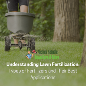 lawn fertilization guide, fertilizing the grass, types of fertilizer